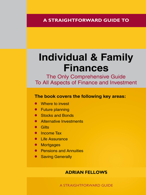 Title details for A Straightforward Guide to Individual and Family Finances by Adrian Fellows - Available